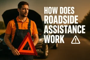 How Does Roadside Assistance Work